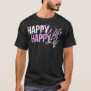 Search for happy wife happy life tshirts Cute