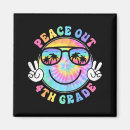 Search for peace out magnets Last day of school