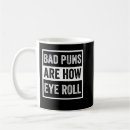 Search for bad puns mugs Humour