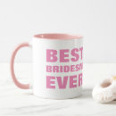 Search for brides best friend mugs Bridal shower