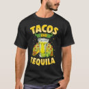 Search for tacos and tequila tshirts Mayo