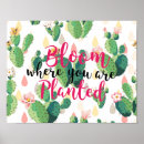 Search for bloom where you are planted posters Quote