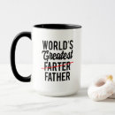 Search for worlds greatest farter mugs World's