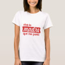 Search for madre tshirts Mum