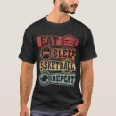 Search for eat sleep basketball tshirts Play