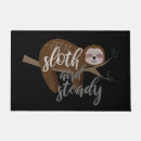 Search for sloth doormats Slow