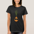 Search for no onions tshirts Shallot