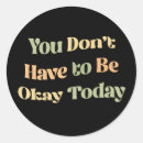 Search for okay stickers Motivational