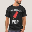 Search for worlds greatest pop pop tshirts Papa