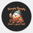 Search for humpty dumpty stickers Festive