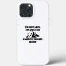 Search for mode iphone cases Lazy