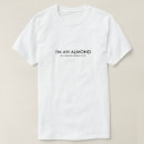 Search for almond tshirts Humour