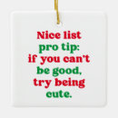Search for funny naughty nice christmas tree decorations Cute