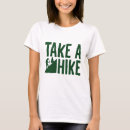 Search for take a hike tshirts Camping