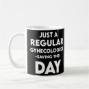 Search for gynaecologist mugs Doctor