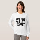 Search for buffet tshirts Foodie