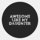 Search for like father like daughter stickers Dad