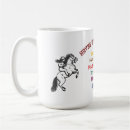 Search for funny horse sayings mugs For her