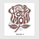 Search for mother love stickers Love you mom
