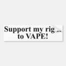 Search for vape bumper stickers Smoke