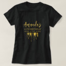 Search for drips tshirts For her