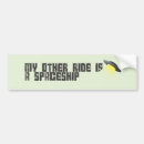 Search for my other ride is bumper stickers Jokes