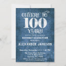Search for 100 years birthday invitations 100th birthday party