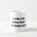 Search for logger mugs Lumberjack