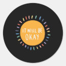 Search for it will be okay stickers Positivity