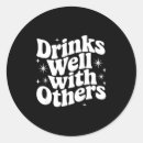 Search for drinking quote stickers Festival