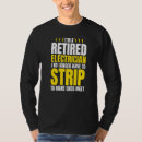 Search for electrician humor tshirts Retired