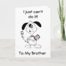 Search for to my brother birthday cards Dog