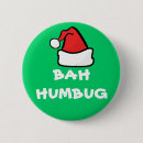 Search for bah humbug badges Attitude