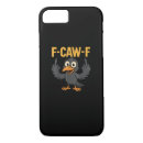Search for sarcastic humor iphone cases F caw f