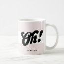 Search for oh mugs Girly