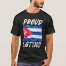 Search for latino tshirts Cuba