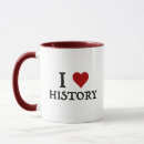 Search for i love history mugs Funny