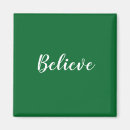 Search for believe magnets Quote