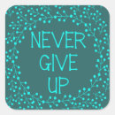 Search for never give up stickers Typography