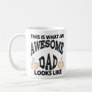 Search for what awesome looks like mugs Dad