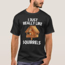 Search for squirrel mens tshirts Zookeeper