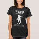 Search for fencing tshirts Garde