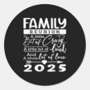 Search for funny family reunion stickers 2025