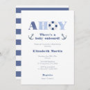 Search for nautical baby shower invitations Ahoy