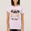 Search for hug a pug tshirts Cute