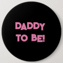 Search for expecting dad badges Daddy to be