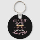Search for coming soon key rings Bachelorette party