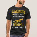 Search for trumpeter tshirts Instrument