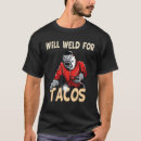 Search for welder funny tshirts Fabrication