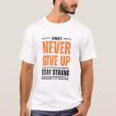Search for always give up tshirts Resilience